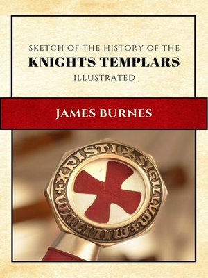 cover image of Sketch of the History of the Knights Templars